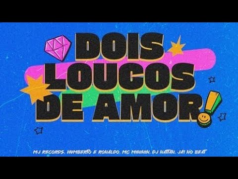 Mtg Dois loucos de amor - MJ Records_ Humberto LIGHT (006)