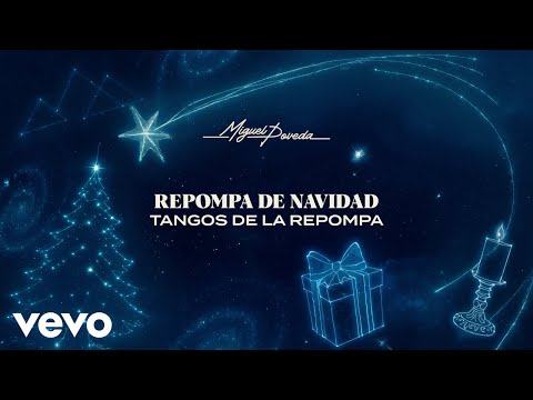 Miguel Poveda - REPOMPA DE NAVIDAD (Tangos De La Repompa / Visualizer)
