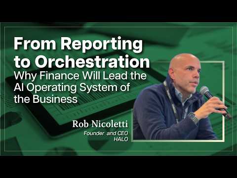From Reporting to Orchestration: Why Finance Will Lead the AI Operating System of the Business
