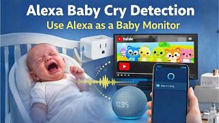 Alexa Baby Cry Detection - Use Alexa as a Baby Monitor and Turn On the TV!