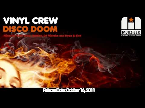 Vinyl Crew - Disco Doom (Original Mix)
