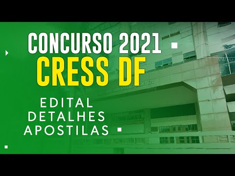 CONCURSO CRESS DF 2021 - Edital, Inscrição e Apostilas