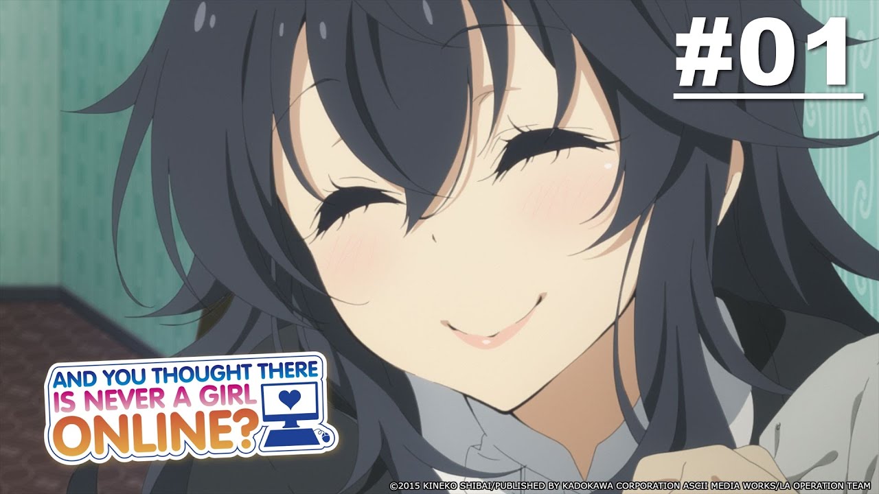 Netoge: And You Thought There Is Never a Girl Online? - Episode 01 [Takarir Indonesia]