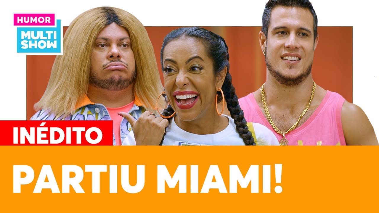 Trailer oficial de Vai Que Cola Miami - 7ª Temporada Completa
