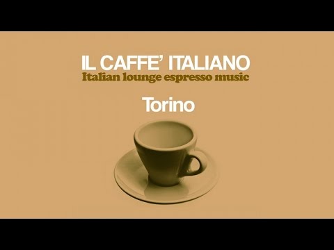 2 HOURS The Best Chillout Mix 2017 Wonderful Italian Lounge Chillout Music(HQ) Caffè Italiano Torino