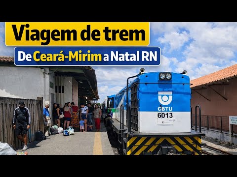 trem de Ceará-Mirim a Natal (RN) VAMOS VIAJAR COMIGO!!
