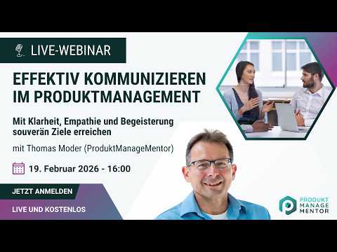 Effektiv kommunizieren im Produktmanagement