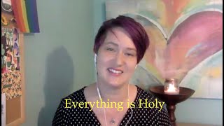 20241201 Rev Sally Frische “Everything is Holy”