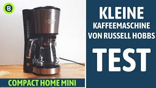 Test: Compact Home Mini-Glas-Kaffeemaschine (für Filterkaffee) von Russell Hobbs