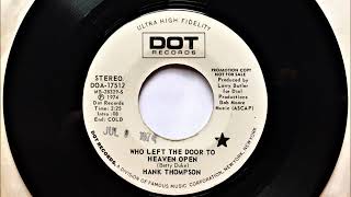 Who Left The Door To Heaven Open , Hank Thompson , 1974