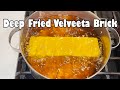 Deep Fried 2 Pound Brick Of Velveeta Cheese