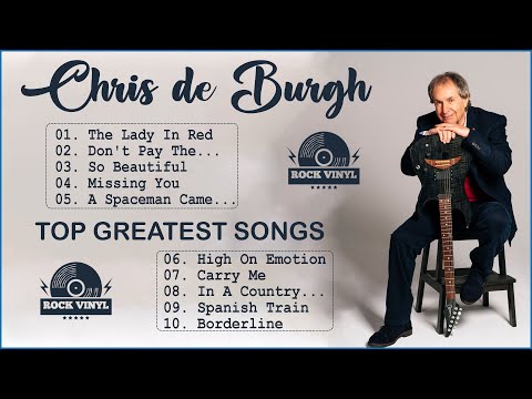 Chris De Burgh Greatest Hits  - Best Songs of Chris De Burgh