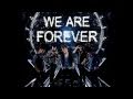 We Are Forever - Finally Free [Lyrics on screen ...