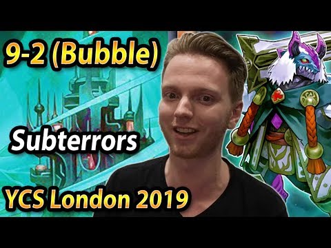 Subterrors (9-2 bubble) Yu-Gi-Oh! deck profile - YCS London 2019