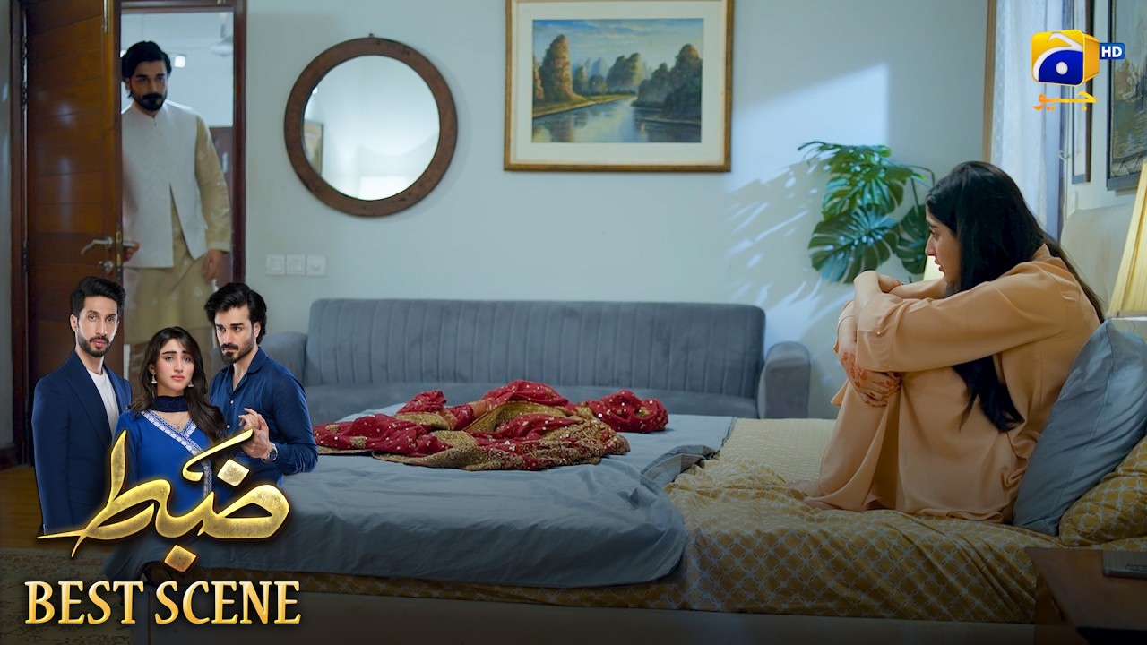 Zabt Episode 22 | 𝐁𝐞𝐬𝐭 𝐒𝐜𝐞𝐧𝐞 𝟎𝟑 | Sachal Afzal - Zoha Tauqeer - Daniyal Khan | HAR PAL GEO