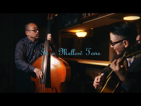 Plays Standards 【 I 】" In a mellow tone " December , 2021. Jazz guitar and bass duo