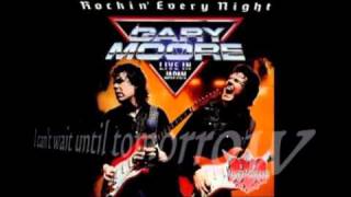 G. Moore -  I can't wait until tomorrow (live w lyrics).flv