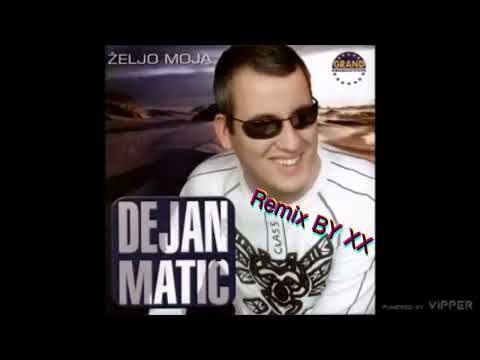 Dejan Matic - Burma - Remix