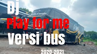 Download lagu DJ PLAY FOR ME versi bus PO Haryanto Andromeda,spesial hunting doyong, Tangerang mp3 Download lagu DJ PLAY FOR ME versi bus PO Haryanto Andromeda,spesial hunting doyong, Tangerang mp3