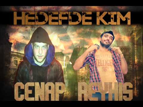 Cenap ft. Reyhis - Hedefte Kim