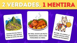 QUIZ DE PAÍSES: 2 VERDADES E 1 MENTIRA - Edição Países 🏳 ! 🤔 Você Consegue Descobrir?