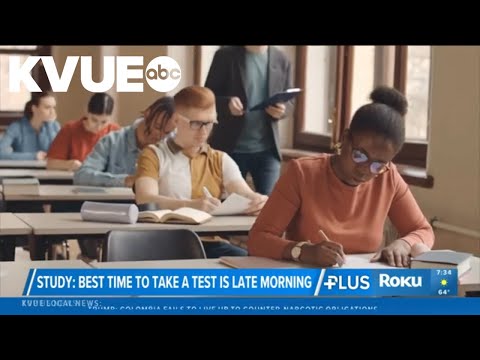New study shows best time of day to take tests