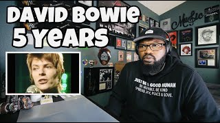David Bowie - 5 Years | REACTION