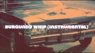 Burgundy Whip (Instrumental) Prod. by MADLIB