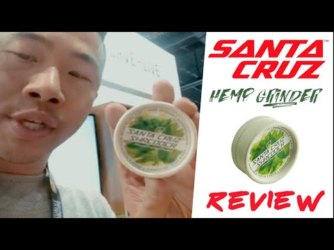 Santa Cruz Hemp Grinder facts you should know