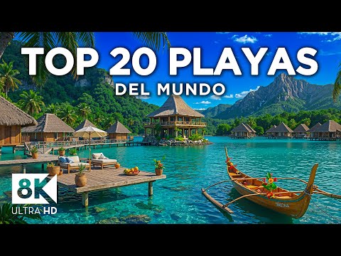 TOP 20 PLAYAS MÁS HERMOSAS DEL MUNDO | Descubre las Mejores en 8K