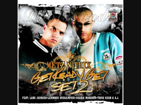 Get Ready Get Set 2 - Track4 - Metz N Trix Ft. Tariq Khan - Rolling From Day *HQ*