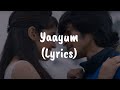 Yaayum Sagaa Naresh Iyer Rita Lyrics