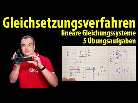 Gleichsetzungsverfahren - 5 einfache Aufgaben zum Üben | lineare Gleichungssysteme (LGS)