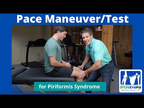 Pace Maneuver/Test for  Piriformis Syndrome