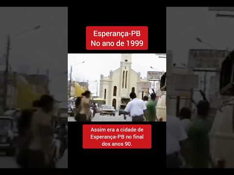 Cidade de Esperança-PB no ano de 1999#esperancapb #esperança #paraiba #anos90 #1999#cidade#agreste