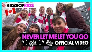 KIDZ BOP Kids- Never Let Me Let You Go (Official Music Video) [KIDZ BOP 2018]
