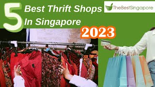 5 BEST THRIFT SHOPS IN SINGAPORE 2023: BEST BARGAINS!