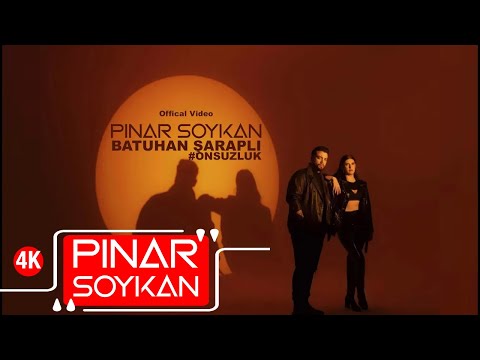 Pınar Soykan & Batuhan Şaraplı - Onsuzluk (Official Video)