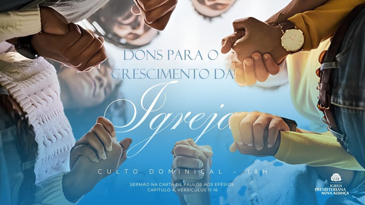 Culto Vespertino 01/12/24 - Dons Para o Crescimento da Igreja (Efésios 4: 11-16)