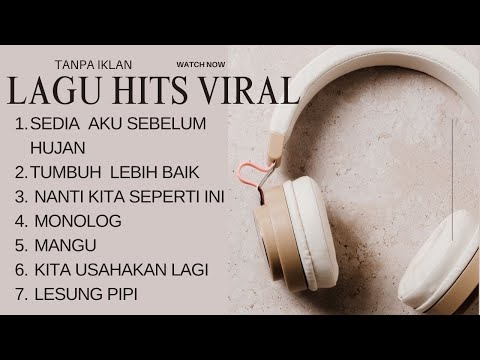 LAGU HITS VIRAL II SEDIA AKU SEBELUM HUJAN - IDGITAF