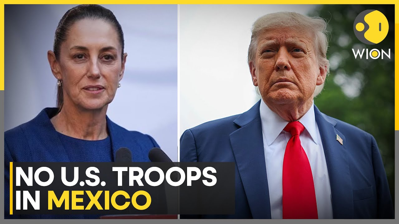 Mexico-US Tensions: Mexico Rules Out US Troops on Ground | WION