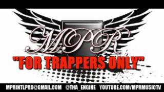 FOR TRAPPERS ONLY ft. MITCH P