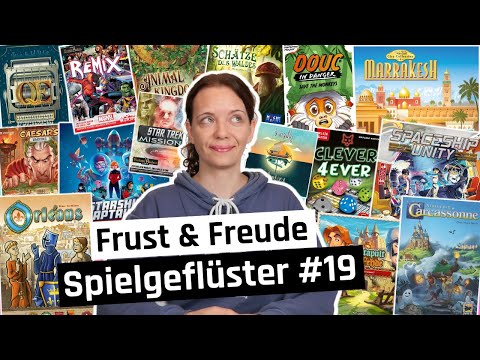 Spielgeflüster #19: Geisterfrust, Meckerei bei Marrakesh - und ganz viel Spielfreude!