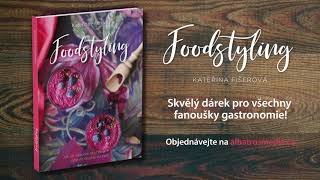 Foodstyling - videoukázka