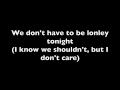 Lonley Tonight lyrics by Blake Shelton ft. Ashley Monroe