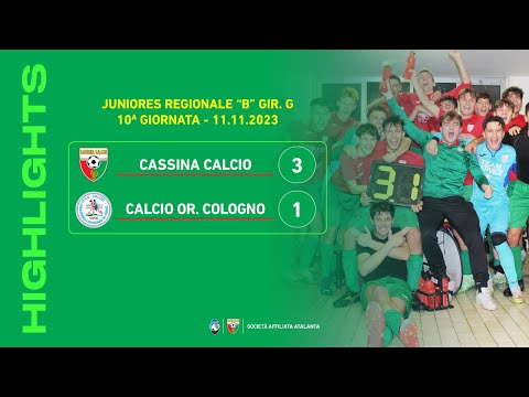 Cassina Calcio - Calcio Oratorio Cologno 3-1 | Gol & Highlights | Juniores Regionale B 2023/24