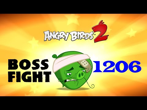 Boss Level - 1206 (Angry Birds 2)🌟🌟🌟