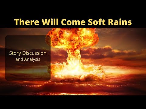 There Will Come Soft Rains by Ray Bradbury - Short Story Summary, Analysis, Review