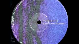 (2005) Reeko ‎- B1 [Supreme Civilization]