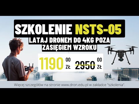 Gotowi na sezon lotów? Dron.edu.pl ma dla Was mega promocje na szkolenie NSTS-05!
